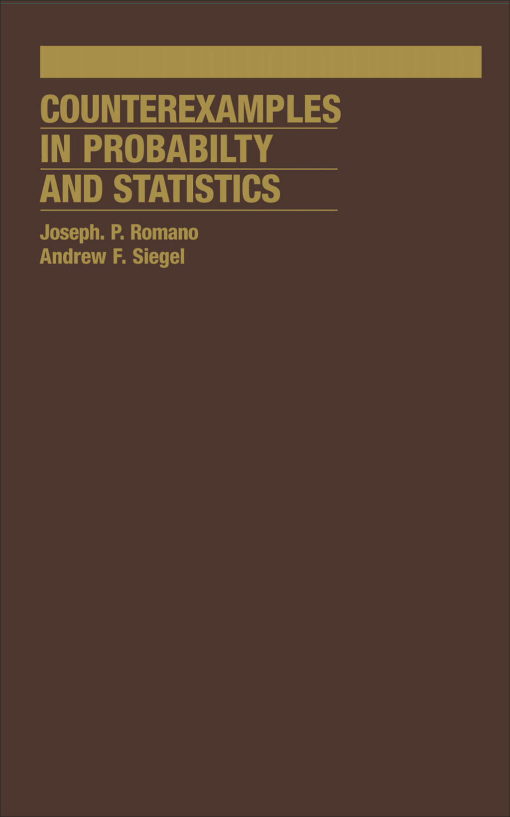 Counterexamples in Probability And Statistics 1st Edition