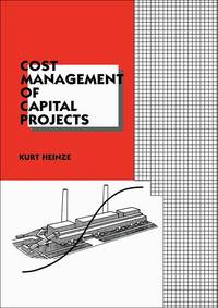 Imagen de portada: Cost Management of Capital Projects 1st edition 9780824797836