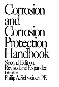 表紙画像: Corrosion and Corrosion Protection Handbook 2nd edition 9780824779986