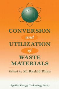 Cover image: Conversion And Utilization Of Waste Materials 1st edition 9781560323822