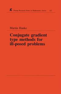 Cover image: Conjugate Gradient Type Methods for Ill-Posed Problems 1st edition 9780582273702