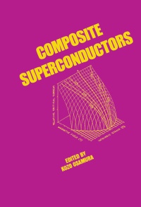 Cover image: Composite Superconductors 1st edition 9780367826406