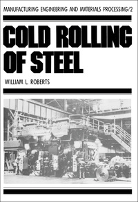 Cover image: Cold Rolling of Steel 1st edition 9780824767808