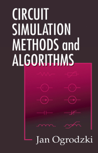 Cover image: Circuit Simulation Methods and Algorithms 1st edition 9780849378942