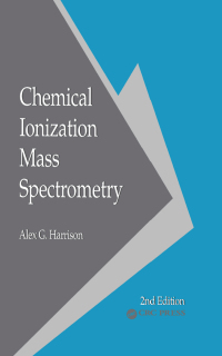 Imagen de portada: Chemical Ionization Mass Spectrometry 2nd edition 9780849342547