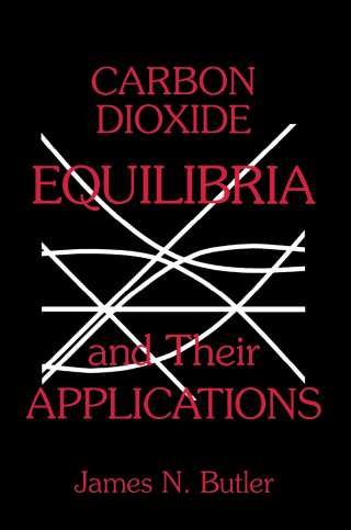 Cover image: Carbon Dioxide Equilibria and Their Applications 1st edition 9781138430136