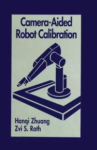 Cover image: Camera-Aided Robot Calibration 1st edition 9780849394072