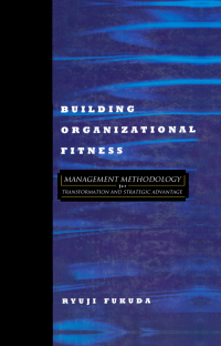 صورة الغلاف: Building Organizational Fitness 1st edition 9781563271441