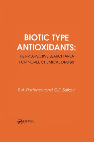 Imagen de portada: Biotic Type Antioxidants: the prospective search area for novel chemical drugs 1st edition 9789067643085