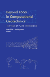 Omslagafbeelding: Beyond 2000 in Computational Geotechnics 1st edition 9789058090409