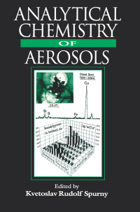 Cover image: Analytical Chemistry of Aerosols 1st edition 9781566700405