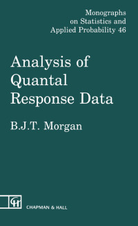表紙画像: Analysis of Quantal Response Data 1st edition 9780412317507