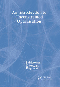 Cover image: An Introduction to Unconstrained Optimisation 1st edition 9780750300254