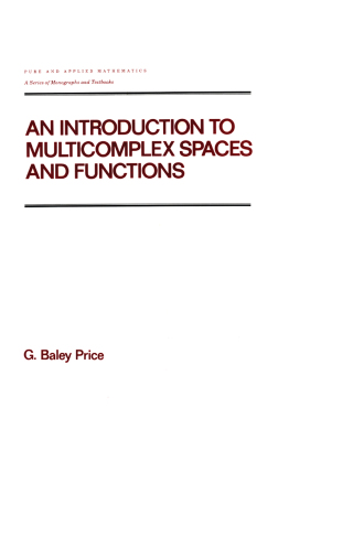Titelbild: An Introduction to Multicomplex SPates and Functions 1st edition 9780824783457