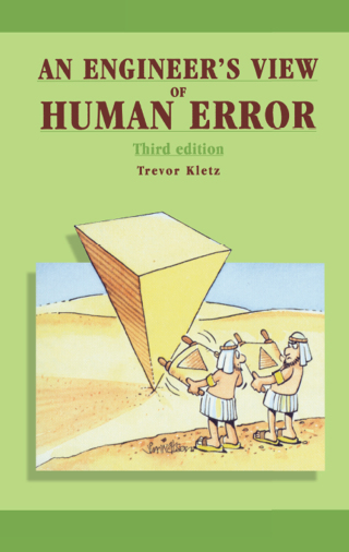 表紙画像: An Engineer's View of Human Error 3rd edition 9781560329107