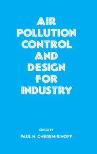 Cover image: Air Pollution Control and Design for Industry 1st edition 9780367579876