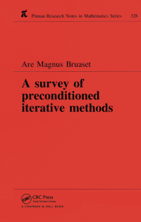 Imagen de portada: A Survey of Preconditioned Iterative Methods 1st edition 9780582276543