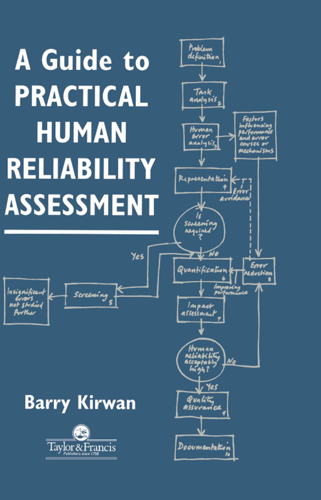 A Guide To Practical Human Reliability Assessment 1st Edition