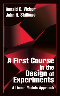 صورة الغلاف: A First Course in the Design of Experiments 1st edition 9780367579081