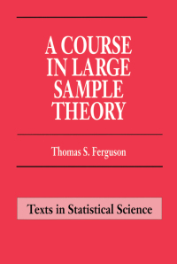 表紙画像: A Course in Large Sample Theory 1st edition 9781138445765