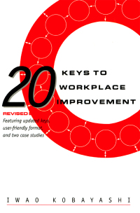Imagen de portada: 20 Keys to Workplace Improvement 1st edition 9781563271090