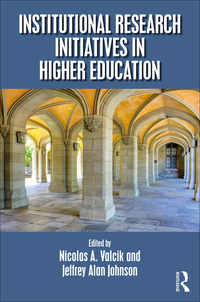 Imagen de portada: Institutional Research Initiatives in Higher Education 1st edition 9781032476490