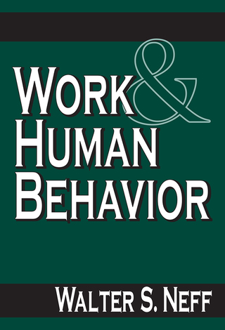 表紙画像: Work and Human Behavior 3rd edition 9781138540736