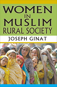 Cover image: Women in Muslim Rural Society 1st edition 9780878553426