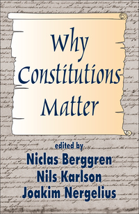 Omslagafbeelding: Why Constitutions Matter 1st edition 9780765809247