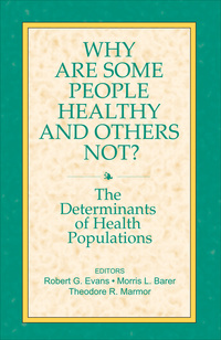 صورة الغلاف: Why are Some People Healthy and Others Not? 1st edition 9780202304892
