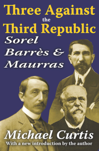 Cover image: Three Against the Third Republic 1st edition 9781138539662
