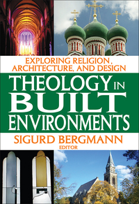 صورة الغلاف: Theology in Built Environments 1st edition 9781412810180