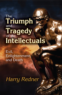 Imagen de portada: The Triumph and Tragedy of the Intellectuals 1st edition 9781412864107