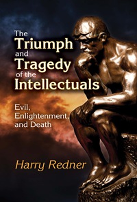 Cover image: The Triumph and Tragedy of the Intellectuals 1st edition 9781412864107