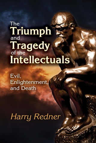 Immagine di copertina: The Triumph and Tragedy of the Intellectuals 1st edition 9781412864107