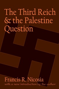 Immagine di copertina: The Third Reich and the Palestine Question 1st edition 9781138539112