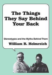 Cover image: The Things They Say behind Your Back 1st edition 9781138539105