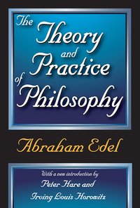 Omslagafbeelding: The Theory and Practice of Philosophy 1st edition 9781138539044