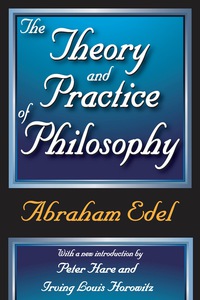 Imagen de portada: The Theory and Practice of Philosophy 1st edition 9781138539044