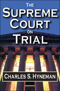 Omslagafbeelding: The Supreme Court on Trial 1st edition 9781138538993