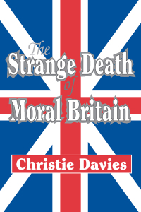 Cover image: The Strange Death of Moral Britain 1st edition 9781138538887