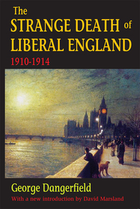 Titelbild: The Strange Death of Liberal England 1st edition 9781138538870