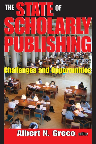 Omslagafbeelding: The State of Scholarly Publishing 1st edition 9781138538856