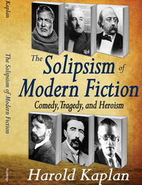 Imagen de portada: The Solipsism of Modern Fiction 1st edition 9781412811361