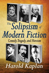 Cover image: The Solipsism of Modern Fiction 1st edition 9781412811361