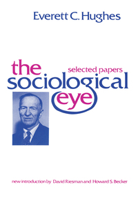 Cover image: The Sociological Eye 1st edition 9781138538665