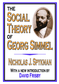 صورة الغلاف: The Social Theory of Georg Simmel 1st edition 9780765805713