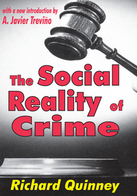 Cover image: The Social Reality of Crime 1st edition 9780765806789