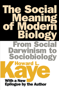 Cover image: The Social Meaning of Modern Biology 1st edition 9781560009146