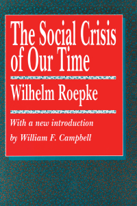 صورة الغلاف: The Social Crisis of Our Time 1st edition 9781138538573